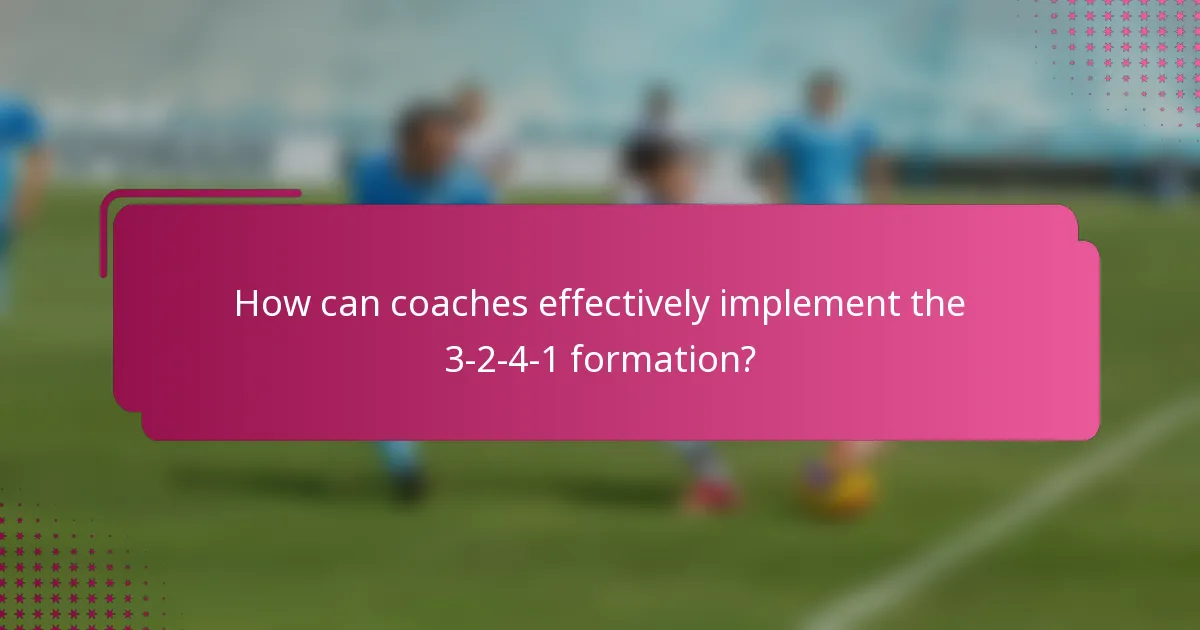 How can coaches effectively implement the 3-2-4-1 formation?