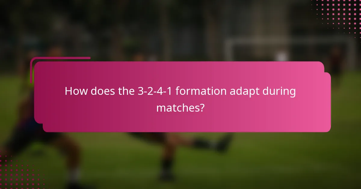 How does the 3-2-4-1 formation adapt during matches?