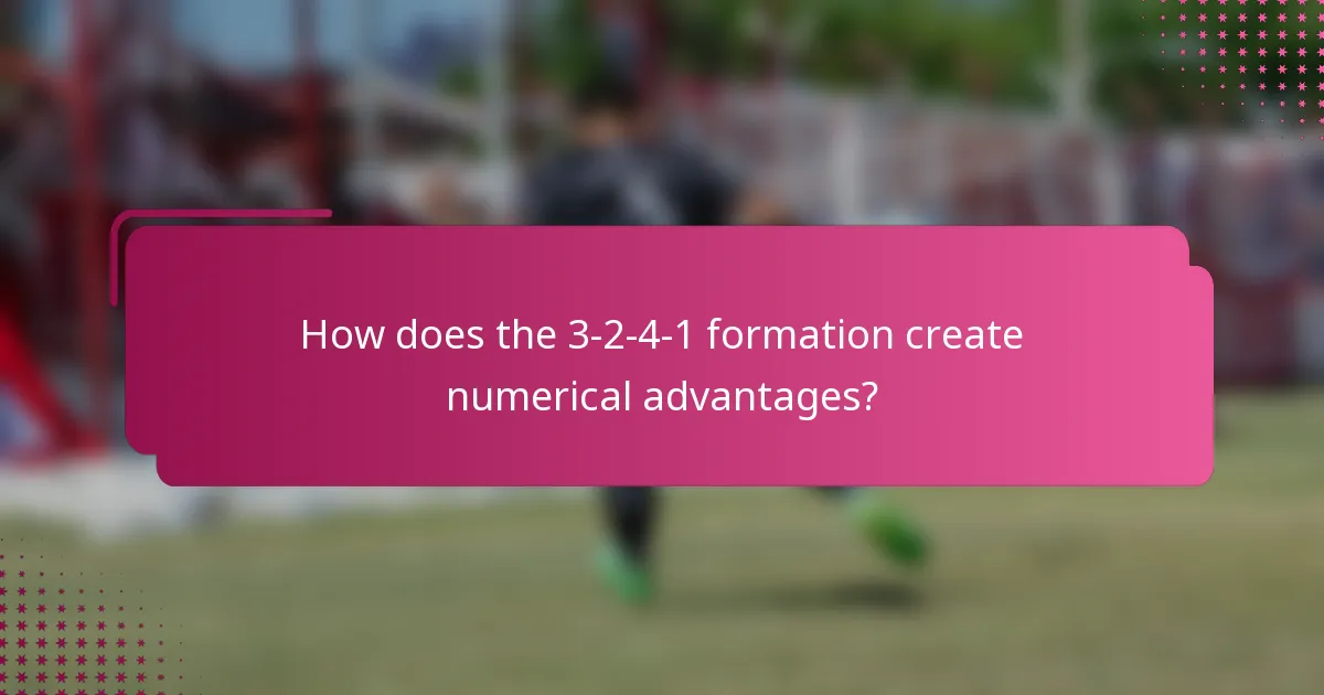 How does the 3-2-4-1 formation create numerical advantages?