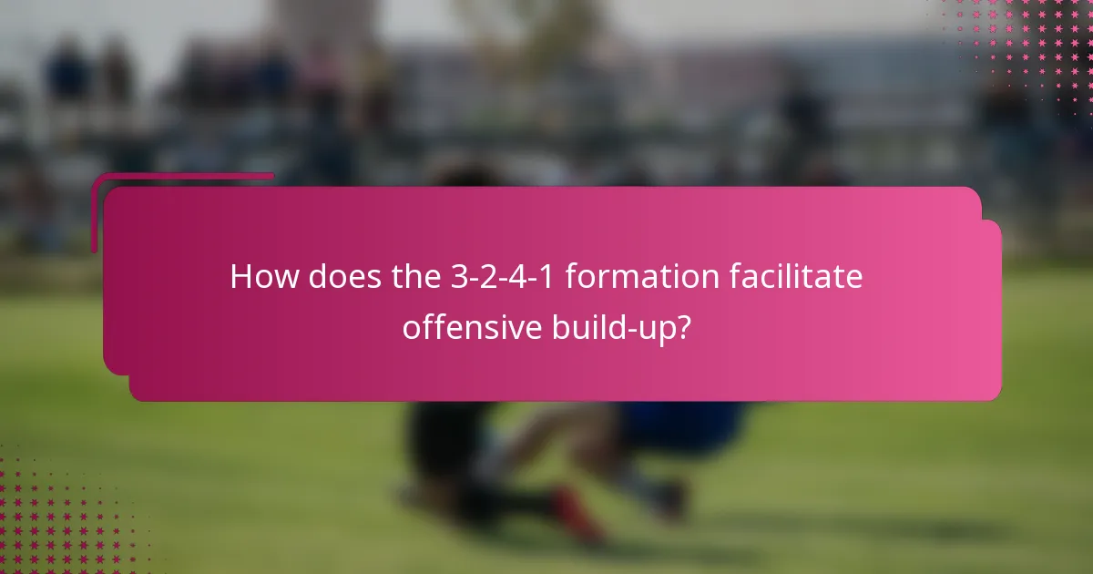 How does the 3-2-4-1 formation facilitate offensive build-up?