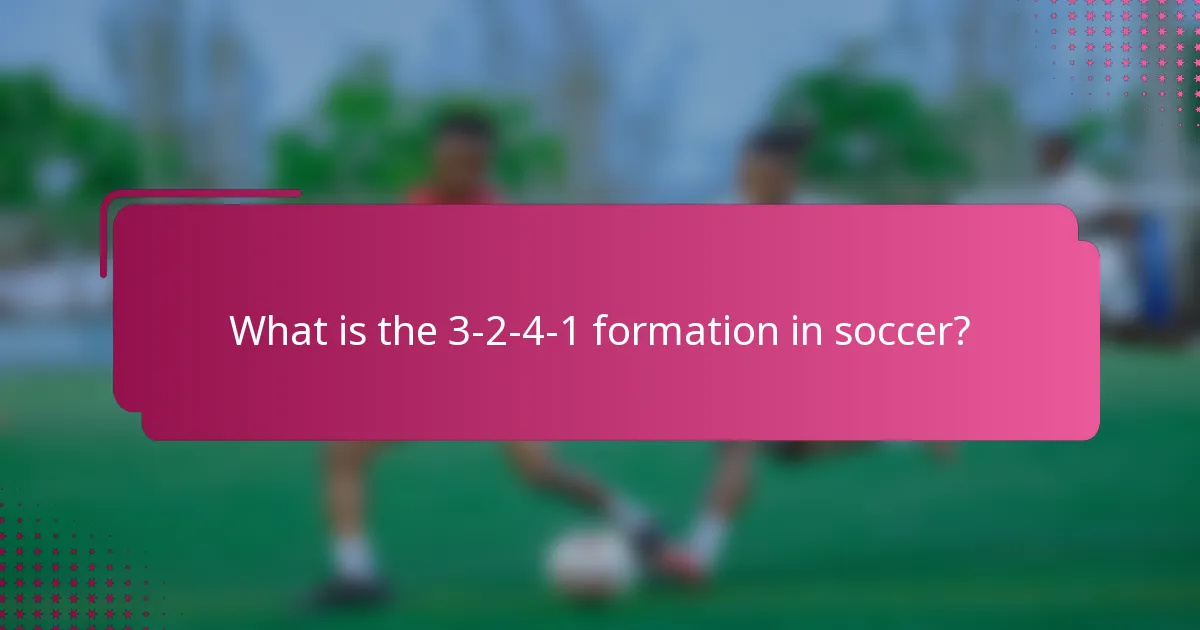 What is the 3-2-4-1 formation in soccer?