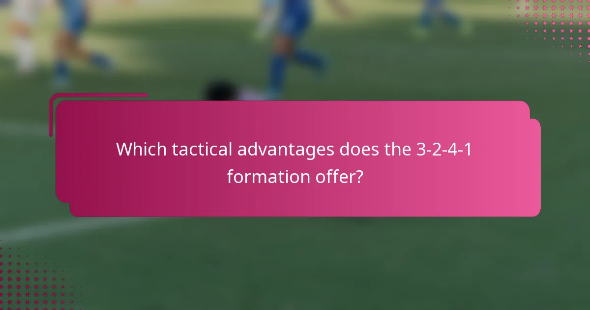 Which tactical advantages does the 3-2-4-1 formation offer?