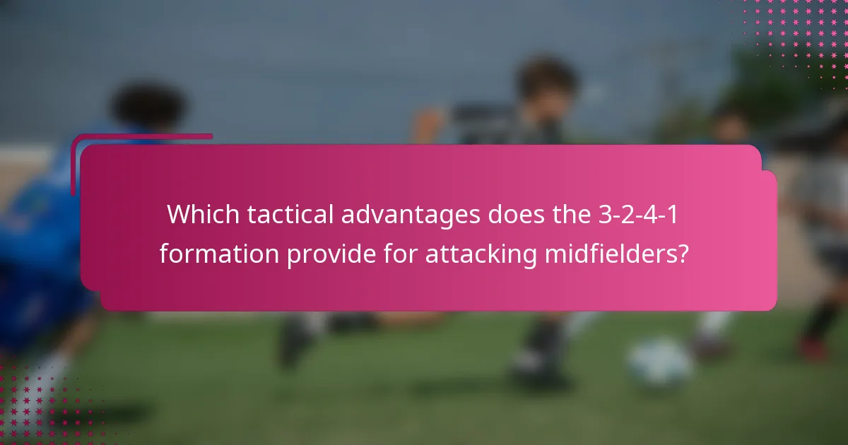Which tactical advantages does the 3-2-4-1 formation provide for attacking midfielders?